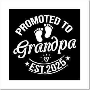 Promoted to Grandpa Est 2025 Gift Posters and Art